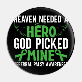Cerebral Palsy Heaven Needed a Hearo God Picked Mine Pin