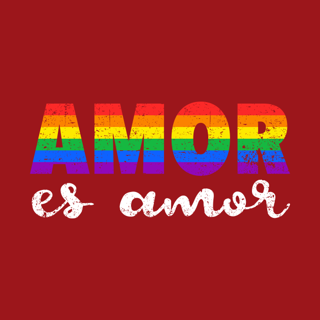 Amor es amor - Love is love by verde