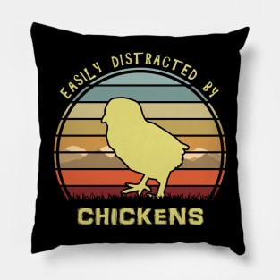 Easily Distracted By Chickens Pillow
