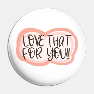 Love that for you! Pin