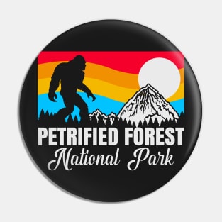 Petrified Forest National Park Bigfoot, Funny Sasquatch Yeti Yowi Cryptid Science Fiction Pin