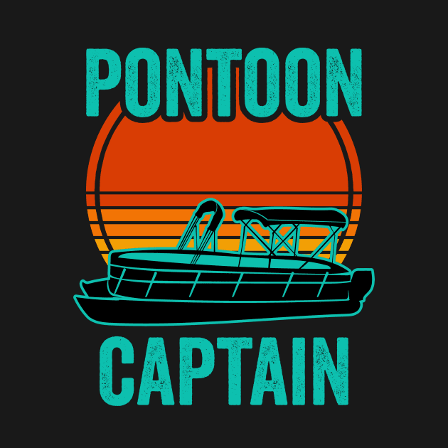 Pontoon Captain Funny Pontoon Boat Lover by Visual Vibes