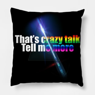 That's Crazy Talk RGB Pillow