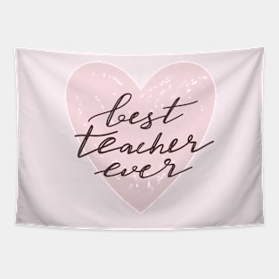 Best teacher ever typography print. Heart and quote design. Tapestry