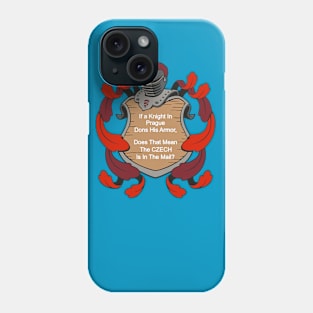 Knights going Postal Phone Case