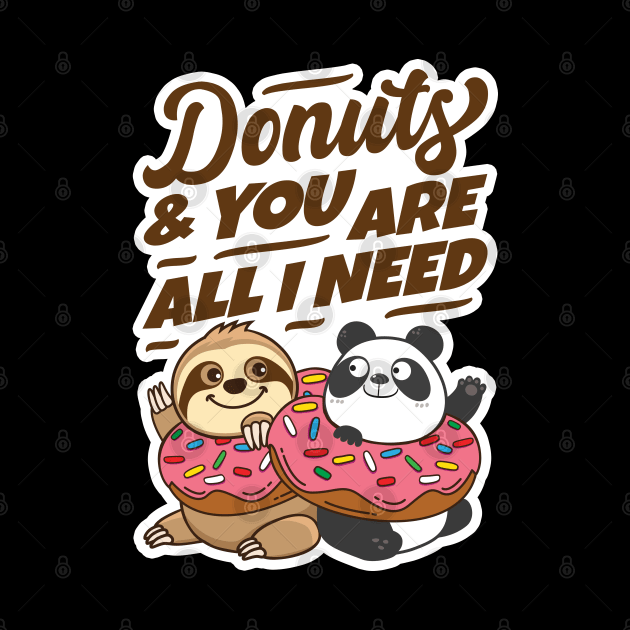 Sloth Panda - Besides Donut You Are My Favorite by Plushism