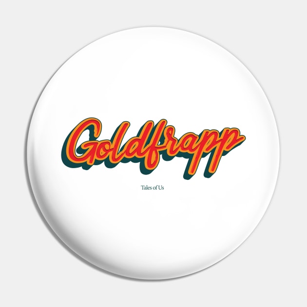 Goldfrapp Pin by PowelCastStudio