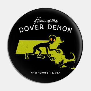 Home of the Dover Demon - Massachusetts USA Cryptid Pin