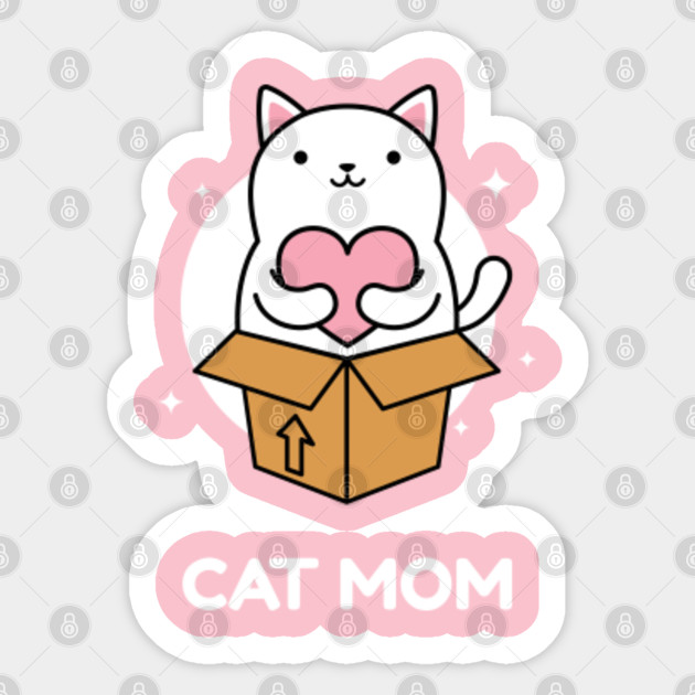 Cat Mom Mothers Day Cat Moms Sticker Teepublic