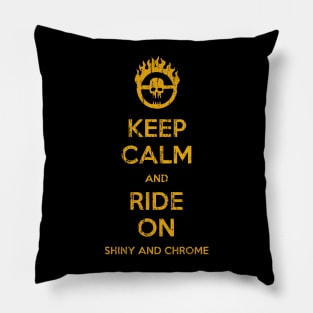 Keep Calm and Ride On Pillow