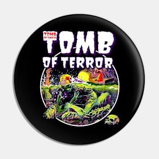 Tomb Of Terror Comic book scary zombie horror undead Vintage Design Pin