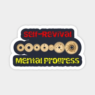 Self-Revival and Progress Wear Magnet