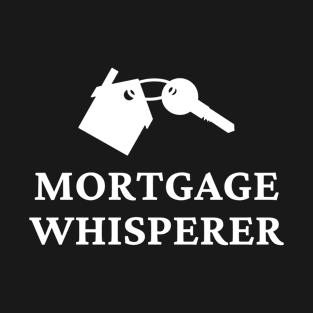 awesome mortgage gift T-Shirt