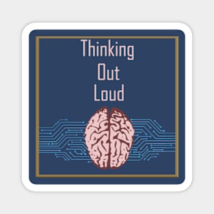 Thinking Out Loud Logo Magnet