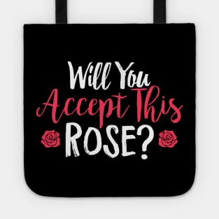 Will You Accept This Rose Tote