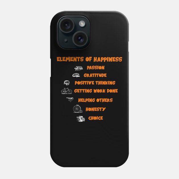 Vintage Elements of Happiness in Life with Passion and Power, Gratitude, Positive Thinking, Honesty, Getting work done, Helping others, Honesty and Choice Phone Case by Olloway