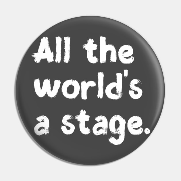 All the world's a stage. Pin by downundershooter