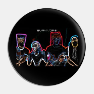 SURVIVORS. (NEON LINES) Pin