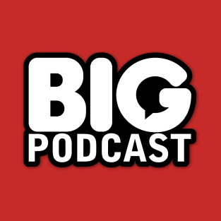 Big Podcast Logo - White w/ Black Outline T-Shirt