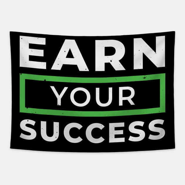 Earn Your Success Tapestry by unique_design76