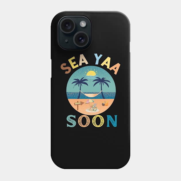 See Yaa Soon- Holiday Beach Summer Sea Summertime Phone Case by Perfect Spot