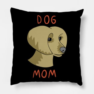 Dog Mom - Funny Dog Karen Meme Pillow