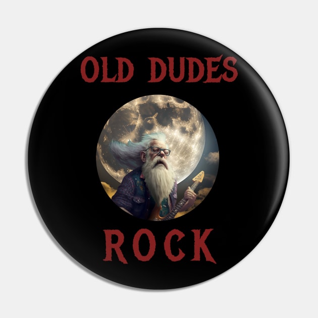 Old Dudes Rock Pin by infernoconcepts