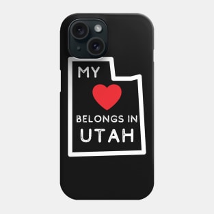 Utah Map State Outline Heart Belongs in Utah Phone Case