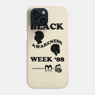 Black Awareness Week '88 Phone Case