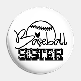 Proud Baseball Sister, Sports Gift Pin