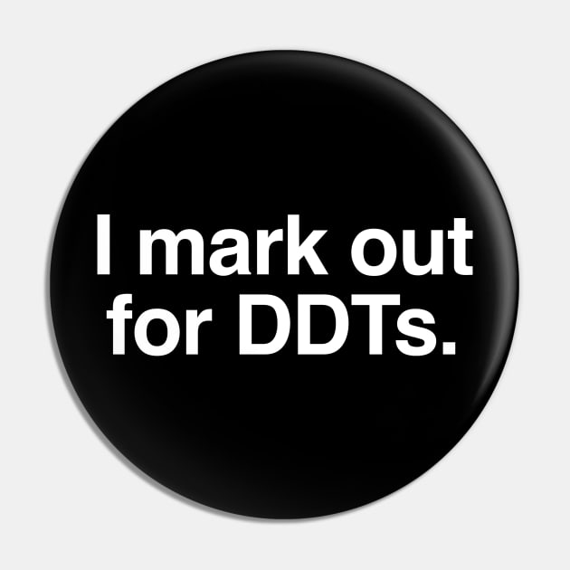 I Mark out for DDT's Pin by C E Richards