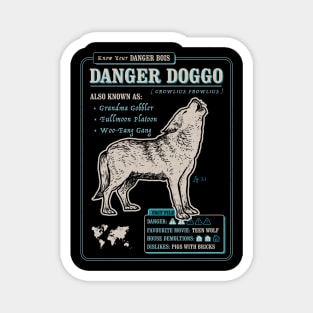 Funny Wolf Fact File - Danger Doggo Magnet