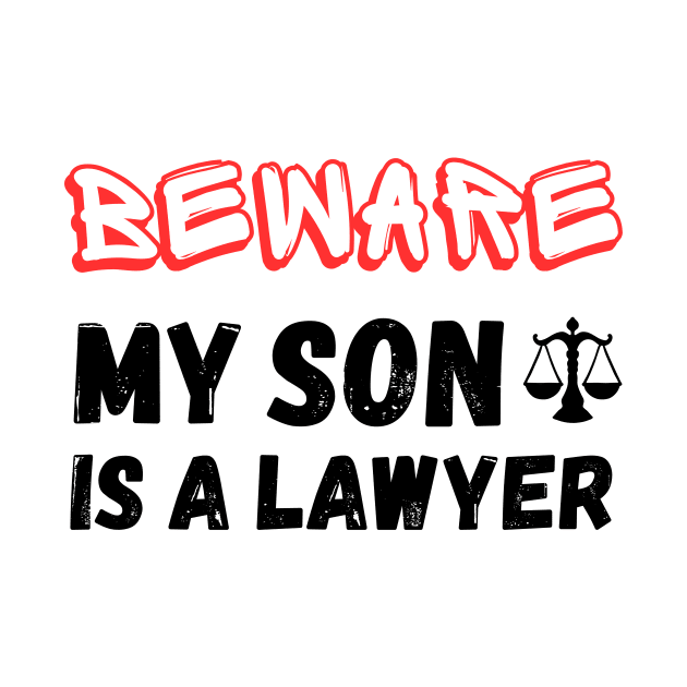 Beware My son Is A Lawyer by Mega-st