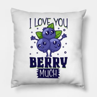 I love you berry much - blueberry Pillow