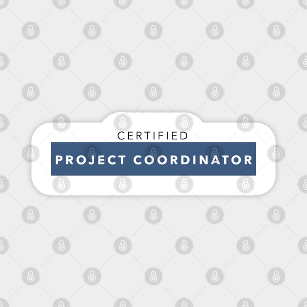 Certified Project Coordinator Magnet by ForEngineer