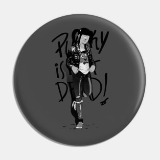 Punky is Not Dead Pin