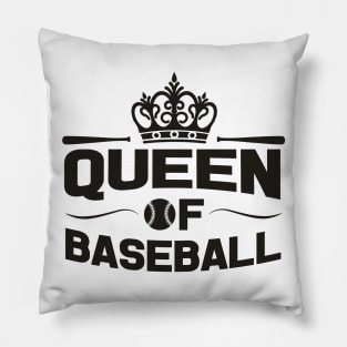 Queen of baseball Pillow