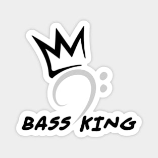 Bass King Magnet