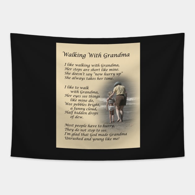 Walking With Grandma Poem Tapestry by dalekincaid