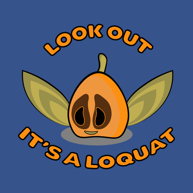 Look out it's a loquat by Coowo22