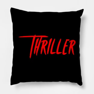 Thriller Pillow