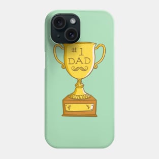 Number One Dad Trophy Phone Case