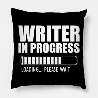 Writer in progress loading w Pillow