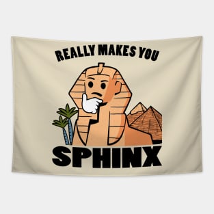 Really Makes You Sphinx Tapestry