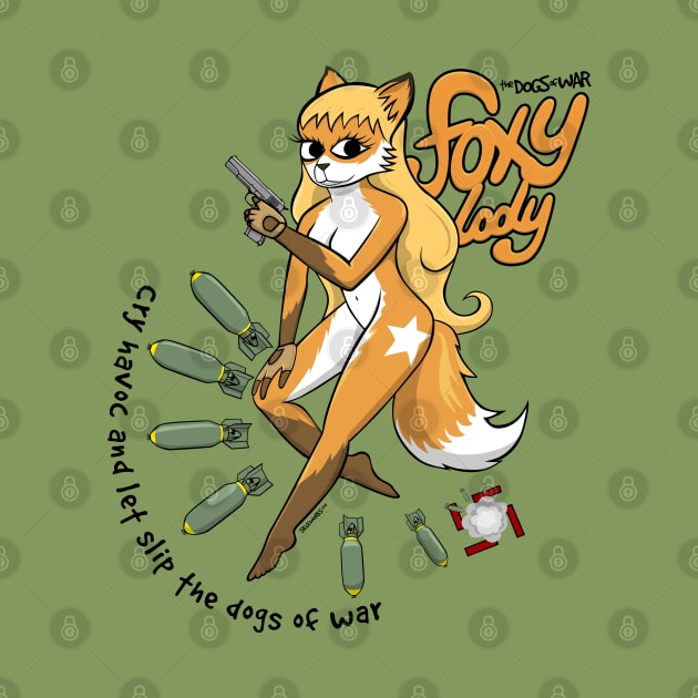 The Dogs of War: Foxy Lady by Siegeworks