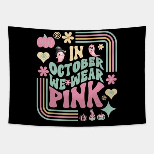 In October We Wear Pink retro Tapestry