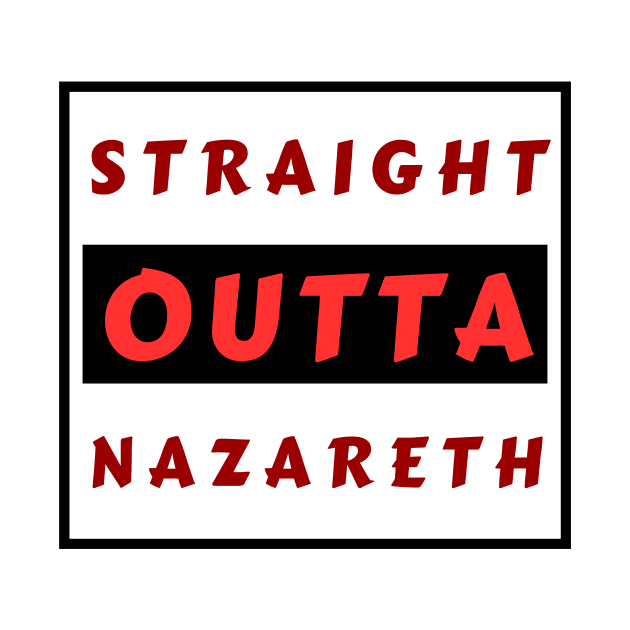 Straight Outta Nazareth | Funny Christian by All Things Gospel