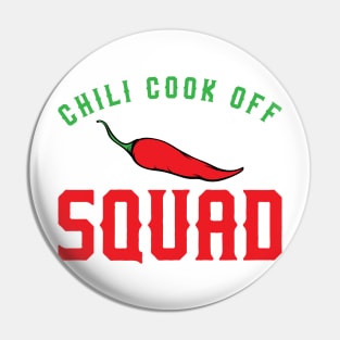 Chili Cook Off Squad Pin