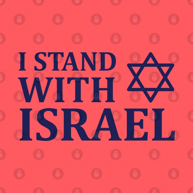 I Stand with Israel by MeLoveIsrael