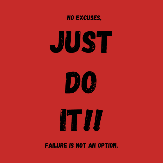 Just Do It by KingzDesigns